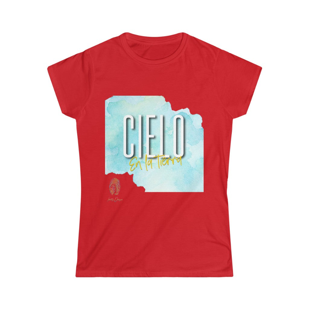 Cielo en la tierra Women's Softstyle Tee