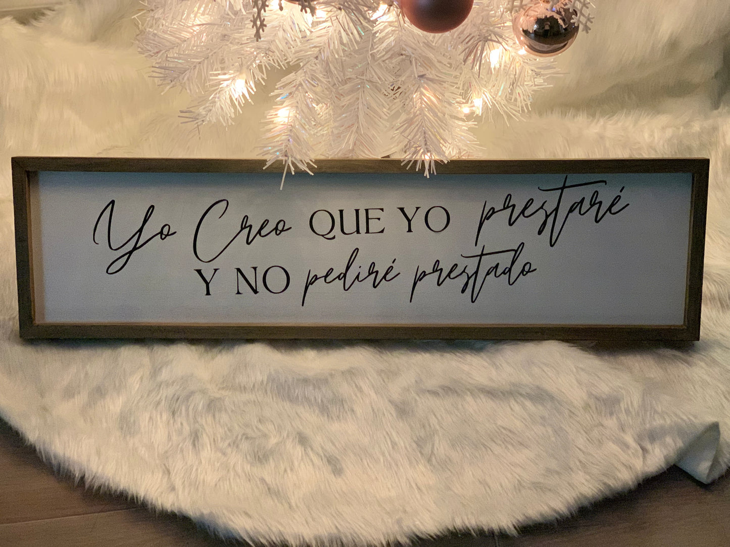 Wall decor Yo Creo Que Yo Prestaré